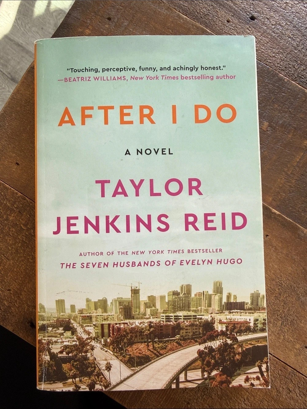 Atria Books / Washington Square Press After I Do Taylor Jenkins Reid Novel